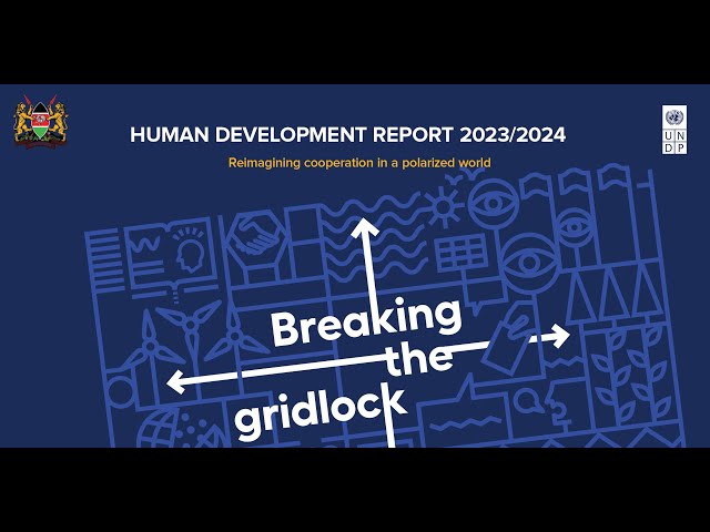 Human Development Report 2023/2024 Launch Kenya