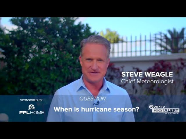 Weather Wisdom: When is hurricane season?