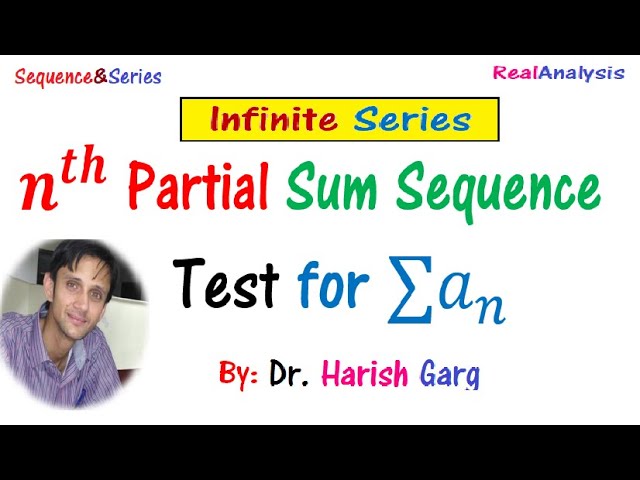 nth Partial Sum Sequence Test for an Infinite Series