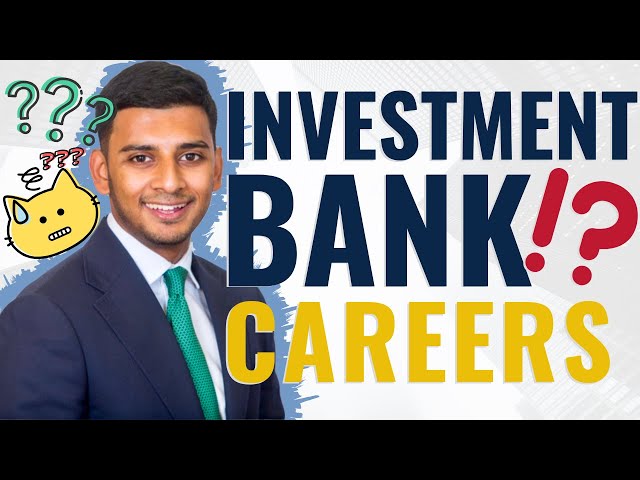 Should You Work for an Investment Bank?