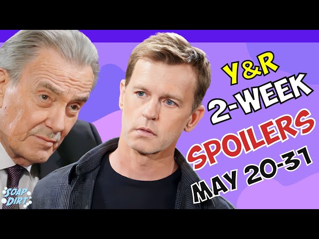 Young and the Restless 2-Week Spoilers May 20-31: Victor Exposed & Tucker in Harm’s Way! #yr