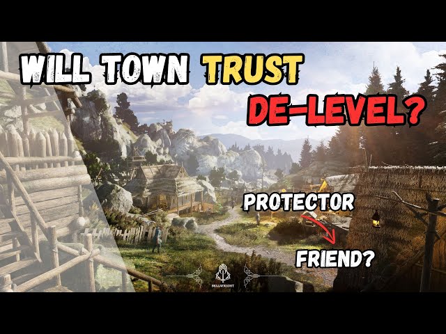 Bellwright Tips | Test to see if you can de-Level Town Trust