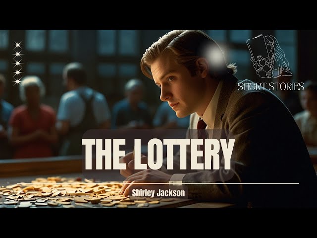 The Lottery | #ShortStories