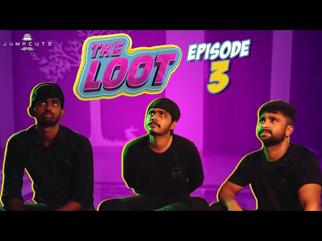 The Loot Episode 3 - Super singer | Jump Cuts | Hari Baskar | Naresh Dillibabu