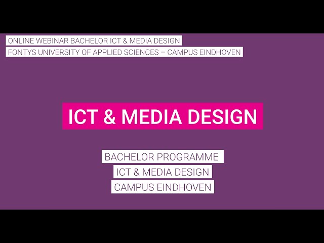 Webinar ICT & Media Design - Fontys ICT