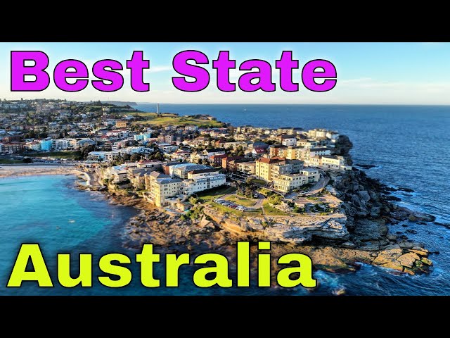 Best State To Live in Australia : Which State is Most Livable in Australia