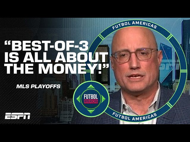 ‘Everybody HATES it!’ Why has MLS brought back best-of-3 playoff games? | ESPN FC