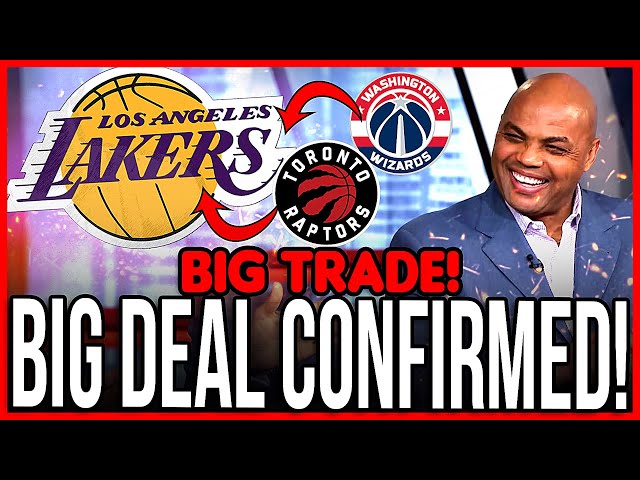FINALLY CONFIRMED! LAKERS MAKING BIG TRADE WITH WIZARDS AND RAPTORS! TODAY'S LAKERS NEWS