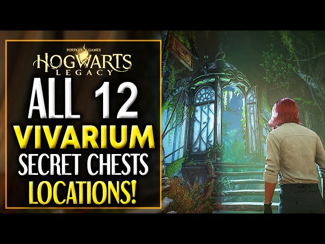 Hogwarts Legacy ALL 12 SECRET VIVARIUM CHESTS LOCATIONS - Hogwarts Legacy Secret Chests Locations