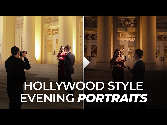 Step by Step Guide to Hollywood Style Evening Portraits
