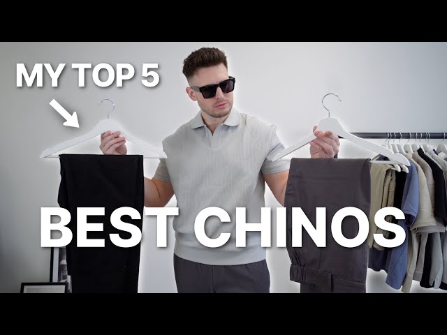 My Top 5 BEST Chino's For 2024
