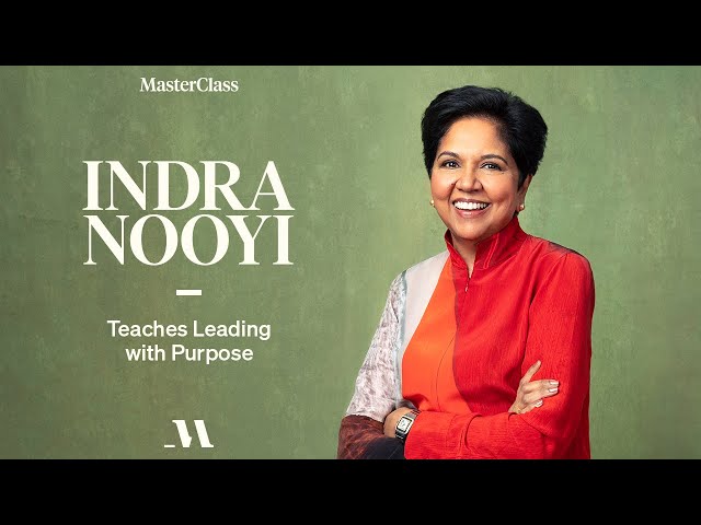Indra Nooyi Teaches Leading With Purpose | Official Trailer | MasterClass