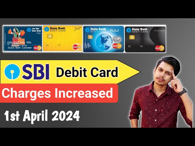 SBI Debit Card Charges 2024 | Sbi Bank Debit Card Charges | Sbi Debit Card Annual Maintenance Charge
