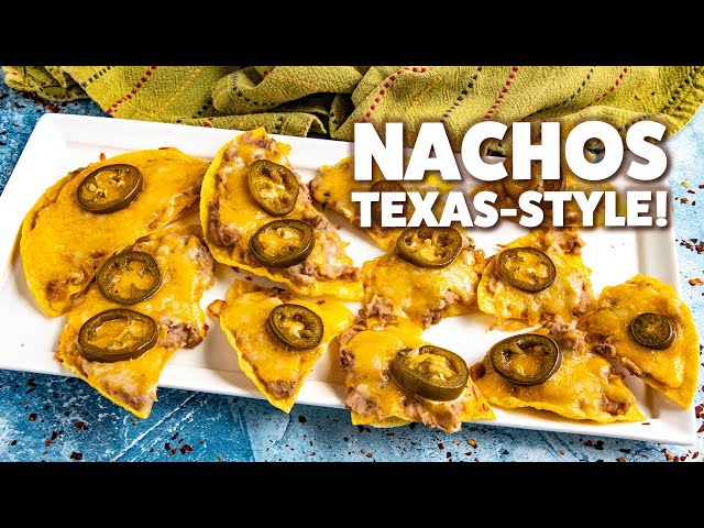 Texas-Style Nachos Recipe (Best Nachos Ever?)