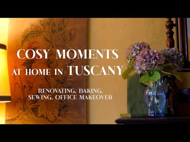RENOVATING A RUIN: Cosy Fall in Tuscany, Baking Cookies, Romantic Office Makeover, Sewing Curtains