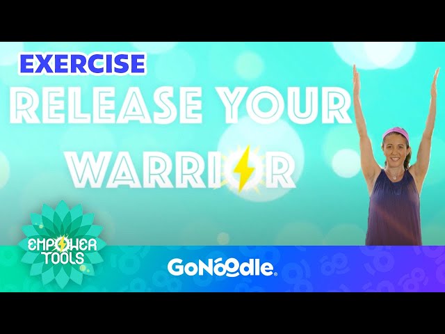 Release Your Warrior Workout | Activities for Kids | GoNoodle