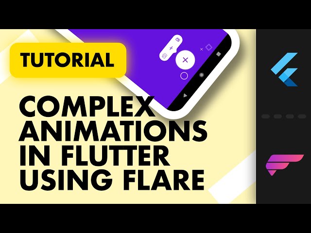 Complex Animations in Flutter using Rive | Flare