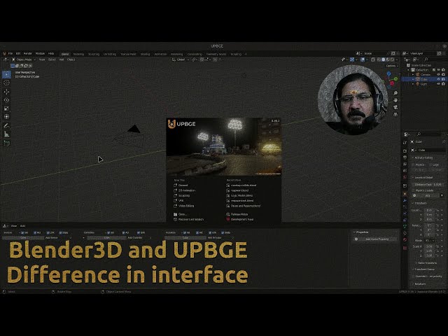 Blender3D and UPBGE Interface Difference