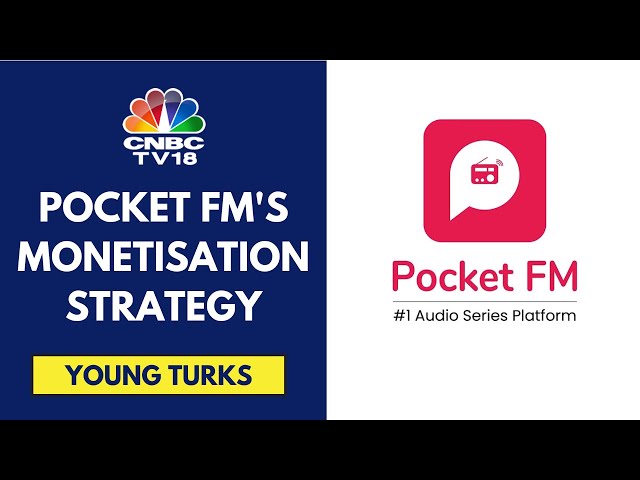 Pocket FM Redefines Audio Streaming & Entertainment Market In India | CNBC TV18