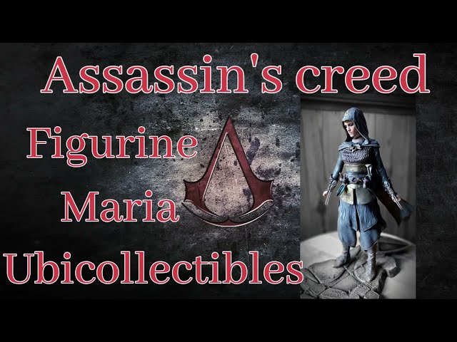 Figurine Maria Assassin's Creed Ubicollectibles, Présentation