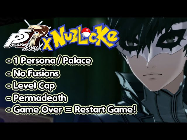 Can You Beat Persona 5 Royal with a Nuzlocke Ruleset?