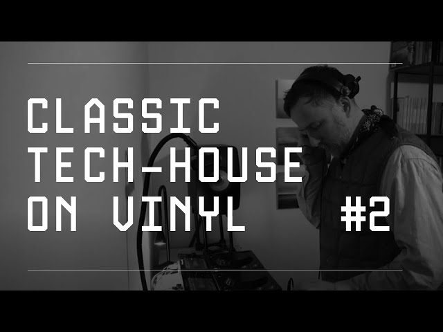 100% Vinyl 90's Tech House Mix - Part Two