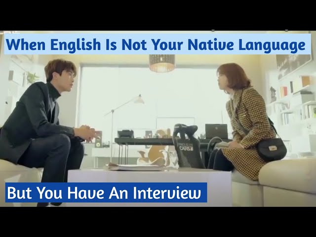 When English Is Not Your Native Language|  Funny English Speaking Scenes in Kdramas