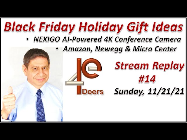 Black Friday Gift Ideas, NEXIGO, Newegg, Amazon, Micro Center, etc. - Live Stream Episode #14