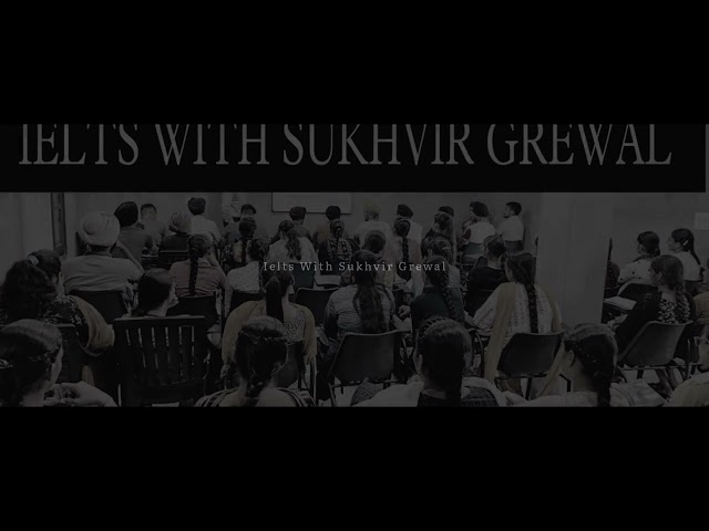 Intro @Ielts_With_Sukhvir_Grewal