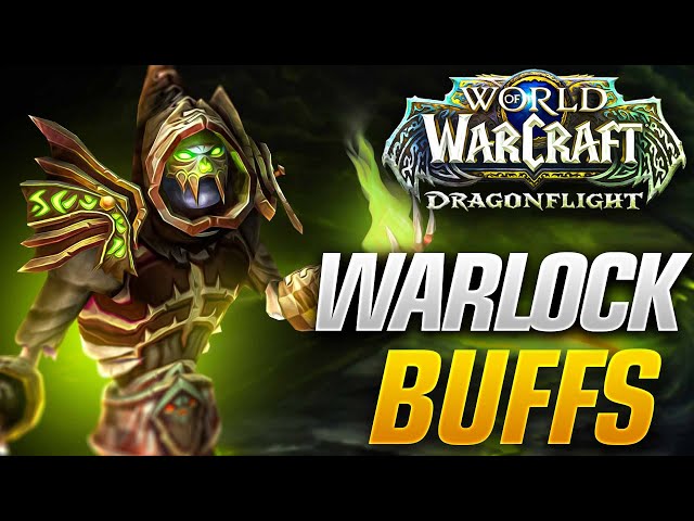 Warlock BUFFS Announced For Affliction and Destruction! Is It Enough?