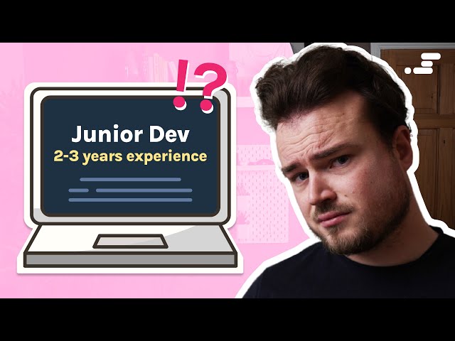 Why Junior Developer jobs need 2-3 years experience