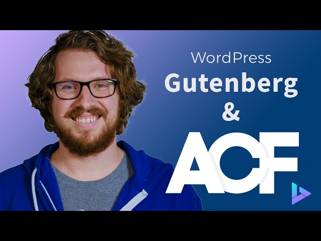 How To Make A Gutenberg Block With Advanced Custom Fields - For Beginners