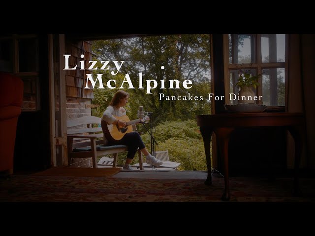 Lizzy McAlpine - Pancakes for Dinner (Live)