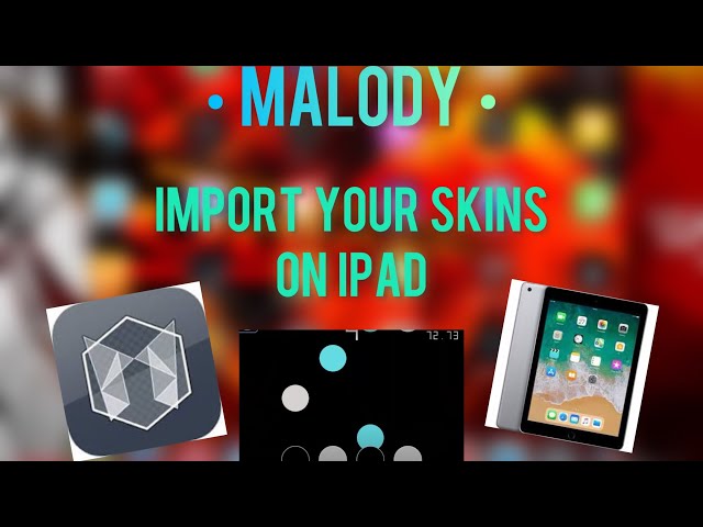 How to import custom skins on IPAD! [Malody]