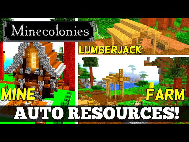 MineColonies AUTOMATE Resources! Farm, Mine, Wood! #7