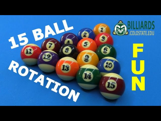 15-BALL ROTATION … Fun Challenge, Great Practice, Lots to Learn