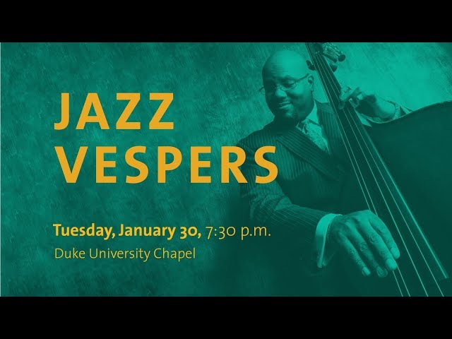 Jazz Vespers - 1/30/18