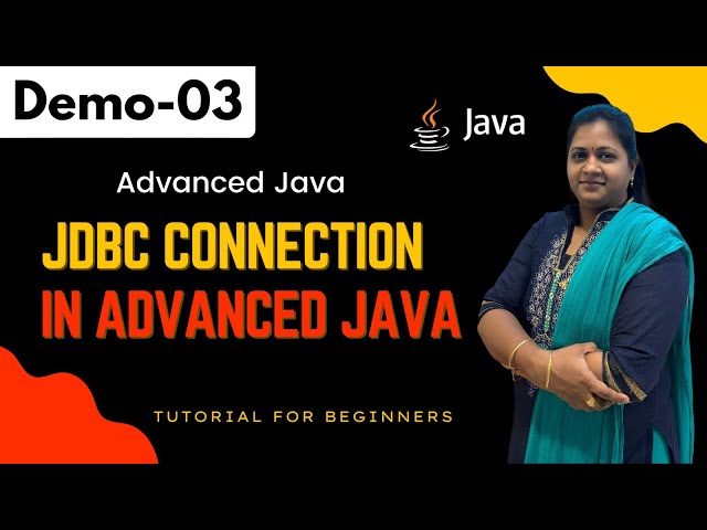 Advanced Java Demo 03 | JDBC Connection in Advanced Java | Java Tutorial for Beginners #javatutorial
