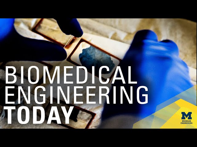 Biomedical Engineering at Michigan: Happening Now