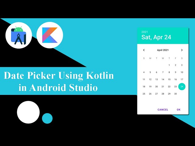 Date Picker Using Kotlin in Android Studio | Android Tutorials