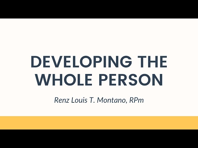 Developing the Whole Person - Personal Development for Senior High School Students