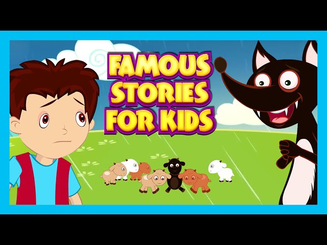 Famous Stories For Kids | Fairy Tales and More For Children | Animated Stories