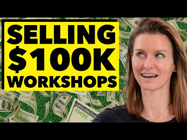 How We Sell 6-Figure Workshops - Our Top 12 Selling Techniques