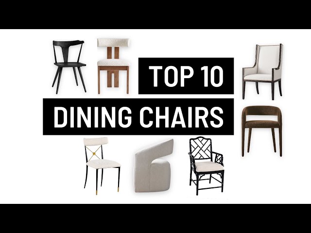 Top 10 Dining Chairs NEW!