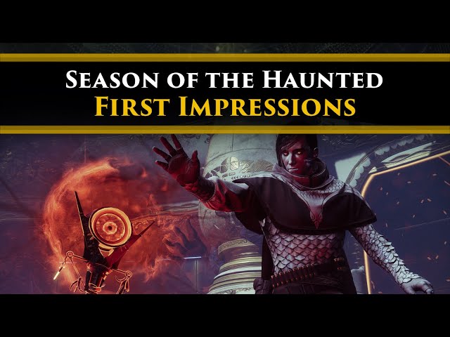 Destiny 2 Lore - My first impressions of the Season of the Haunted! Bungie's next steps...