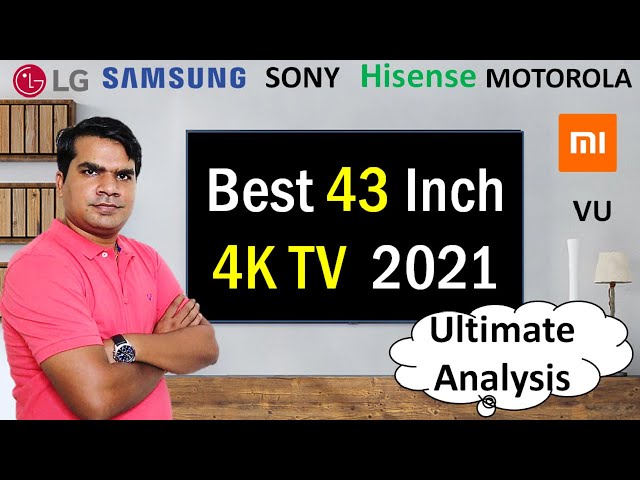 Best 43 inch 4K TV in India 2021  🔥 Top 5 best 43 inch 4K tv 2021 🔥