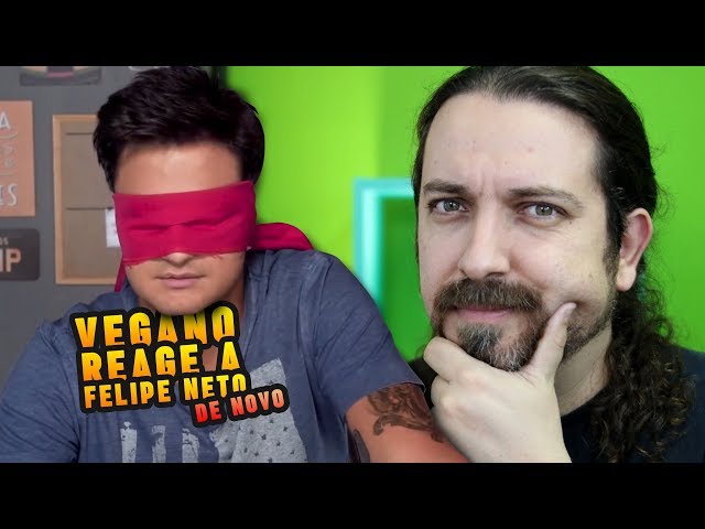 Vegano reage a Felipe Neto (de novo)