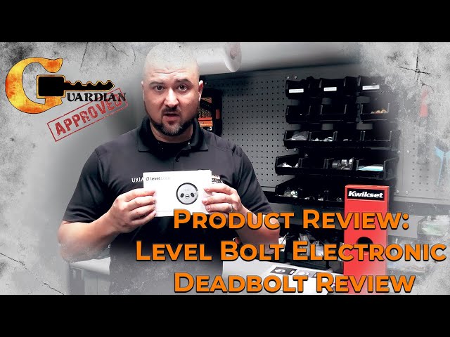 Level Bolt Lock | Electronic Deadbolt Review