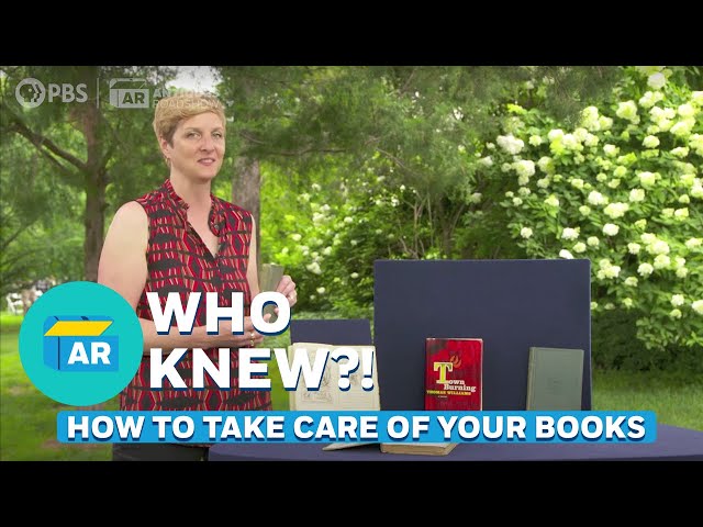 How to Take Care of your Books | Who Knew?! | ANTIQUES ROADSHOW | PBS