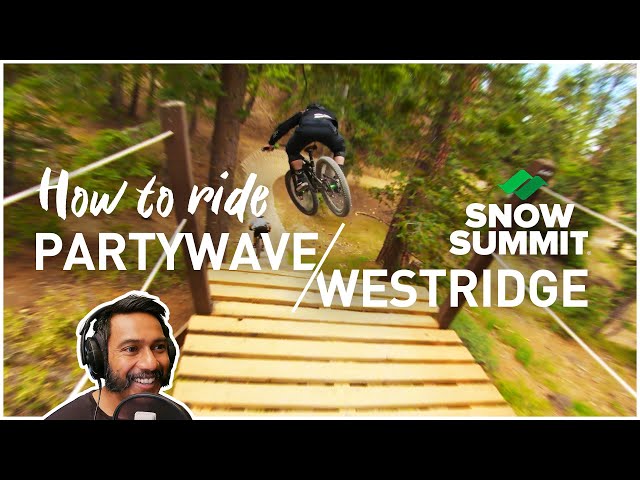 Snow Summit Mountain Biking. Partywave to Westridge. How to ride this rad jump line. [ TH03 ]